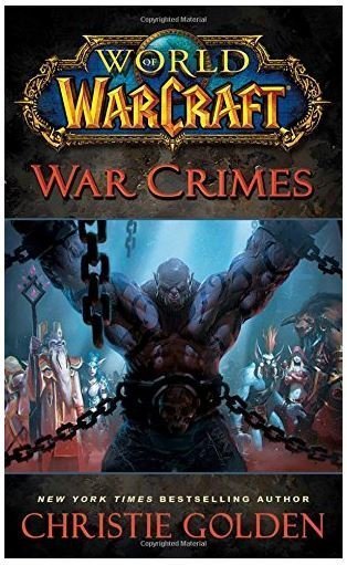 Книга World of Warcraft: War Crimes (М'який палітурка)